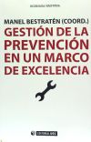 Gestión De La Prevención En Un Marco De Excelencia