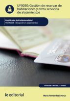 Portada de Gestión de reservas de habitaciones y otros servicios de alojamientos. HOTA0308 (Ebook)