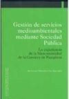 Gestión de servicios medioambientales mediante Sociedad Pública