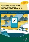 Gestión de unidades de información y distribución turística : las unidades de información y distribución turística