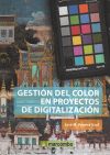 Gestion del color en proyectos de digitalizacion