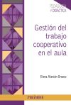 Gestión del trabajo cooperativo en el aula