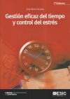 Gestión eficaz del tiempo y control del estrés