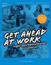 Get Ahead at Work. Inglés para Administración y Comercio