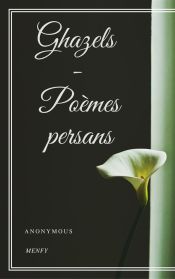 Portada de Ghazels - Poèmes persans (Ebook)
