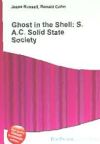 Ghost in the Shell: S.A.C. Solid State Society