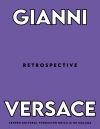 Gianni Versace Retrospective