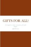 Gifts for All!