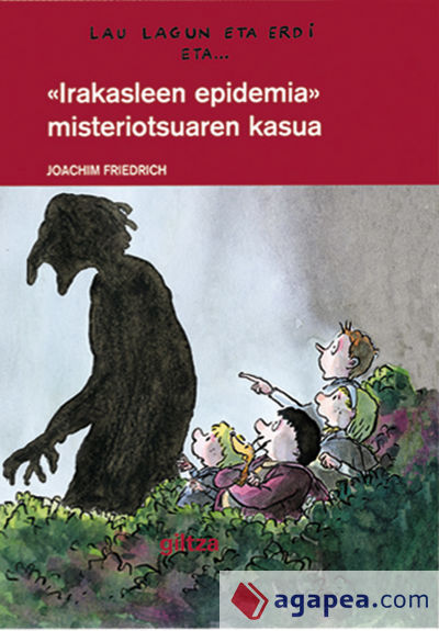 5: Irakasleen epidemia misteriotsuaren kasua (MISTERIOSA EPIDEMIA DEL PROFESOR)