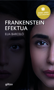 Portada de FRANKENSTEIN Efektua (Premio EDEBÉ de Literatura Juvenil 2019)