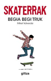 Portada de Skaterrak III. Begia begi truk (Ebook)