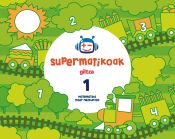 Portada de Supermatikoak, Koadernoa Matematika 1