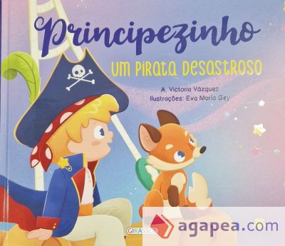 Principezinho. Um Pirata Desastroso