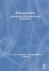 Girls and Autism: Educational, Family and Personal Perspectives