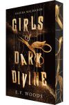 Girls of dark divine (Edici&oacute;n cantos pintados)