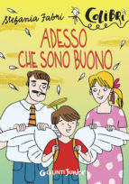 Portada de Adesso che sono buono (Ebook)