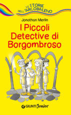 Portada de I piccoli detective di Borgombroso (Ebook)