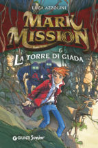 Portada de Mark Mission e la Torre di Giada (Ebook)