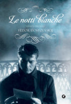 Portada de Le notti bianche (Ebook)