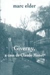 Giverny, a casa de Claude Monet