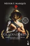 Gladiadores: Espect&aacute;culos ocio en la antigua Roma