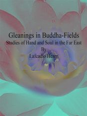 Portada de Gleanings in Buddha-Fields (Ebook)