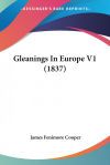 Gleanings in Europe V1 (1837)