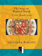 Portada de Gli Orsini nel Regno di Napoli (Ebook)