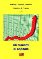 Portada de Gli aumenti di capitale - Quaderni di Finanza 4 (Ebook)