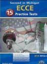 Portada de Succeed in Michigan: ECCE: 15 practice tests. Student´s book (CD)