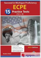 Portada de Succeed in the Michigan ECPE : 15 Practice Tests