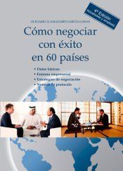 Portada de C&oacute;mo negociar con &eacute;xito en 60 pa&iacute;ses