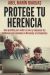 Portada de Protege tu herencia, de Abel Marín Riaguas