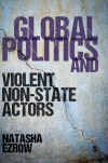 Global Politics and Violent Non-state Actors