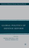 Global Politics of Defense Reform