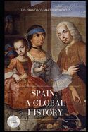 Portada de SPAIN. A GLOBAL HISTORY