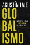 Globalismo De Agustín Laje Arrigoni