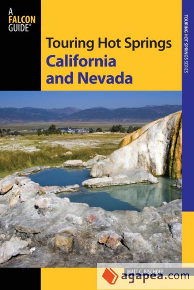 Touring Hot Springs California and Nevada