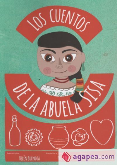 Los cuentos de la abuela Sisa Los cuentos de la abuela Sisa