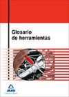 Glosario de  herramientas