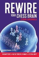 Portada de Rewire Your Chess Brain