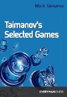 Portada de Taimanovâ€™s Selected Games