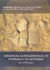 Portada de Cerámicas altomedievales en Hispania y su entorno (S. V-VIII d.C.)