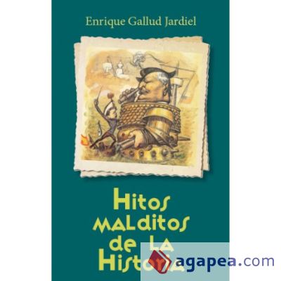 HITOS MALDITOS DE LA HISTORIA