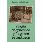 Portada de Viajes chapuceros y lugares espantosos