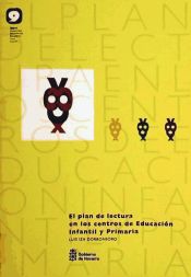 Portada de El plan de lectura en los centros de educación infantil y primaria