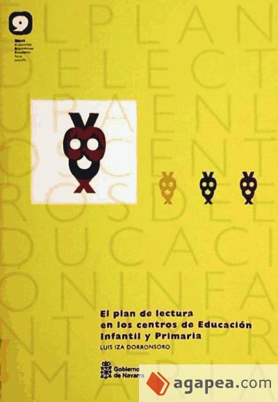 El plan de lectura en los centros de educación infantil y primaria