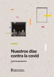 Portada de Nuestros días contra la covid