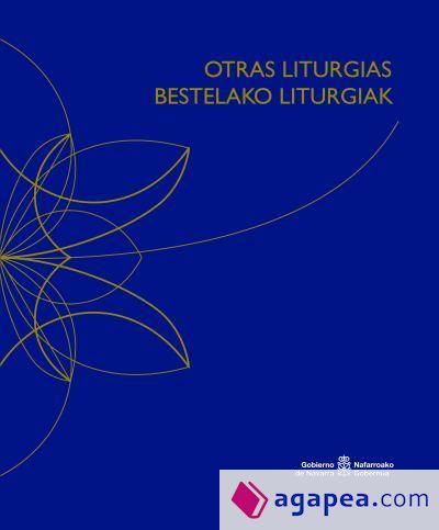 Otras liturgias / Bestelako liturgiak