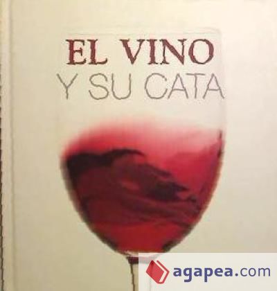 VINO Y SU CATA. (COL. TEMAS DE NAVARRA; 14)